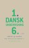 Danskundervisning 1-6