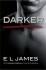Darker Fifty Shades Darker As Told By Christian
