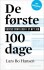 De Første 100 Dage