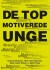 De Topmotiverede Unge