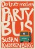 De Truer Med En Partybus