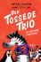 Den Tossede Trio De U Heldige Superhelte