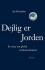 Dejlig Er Jorden