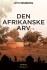 Den Afrikanske Arv