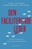 Den Faciliterende Leder