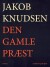 Den Gamle Præst