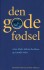 Den Gode Fødsel