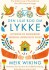 Den Lille Bog Om Lykke