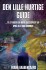 Den Lille Hurtige Guide