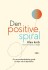 Den Positive Spiral