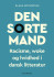 Den Sorte Mand