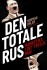 Den Totale Rus