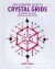 Den Ultimative Guide Til Crystal Grids
