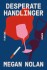 Desperate Handlinger