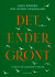 Det Ender Grønt