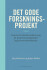 Det Gode Forskningsprojekt