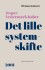 Det Lille Systemskifte