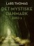Det Mystiske Danmark Bind 2