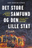 Det Store Samfund Og Den Lille Stat