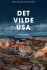 Det Vilde Usa