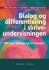 Dialog Og Differentiering I Skriveundervisningen