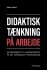 Didaktisk Tænkning På Arbejde