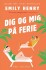 Dig Og Mig På Ferie