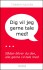 Dig Vil Jeg Gerne Tale Med