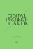 Digital Projektdidaktik