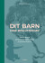 Dit Barn - Dine Beslutninger