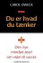 Du Er Hvad Du Tænker