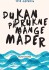 Du Kan Drukne På Mange Måder