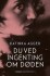 Du Ved Ingenting Om Døden