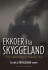 Ekkoer Fra Skyggeland