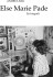 Else Marie Pade - En Biografi