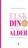 Elsk Din Overgangsalder