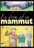 En Drøm Af En Mammut