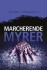 En Roland Triel-Krimi 4 Marcherende Myrer