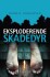 En Roland Triel-Krimi 5 Eksploderende Skadedyr