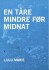 En Tåre Mindre Før Midnat
