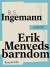 Erik Menveds Barndom