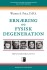 Ernæring Og Fysisk Degeneration