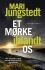 Et Mørke Iblandt Os