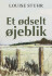 Et Ødselt Øjeblik