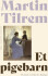 Et Pigebarn
