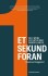 Et Sekund Foran