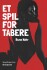 Et Spil For Tabere