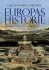 Europas Historie - Fra Oldtiden Til I Dag