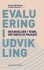 Evaluering I Udvikling