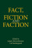 Fact Fiction And Faction
